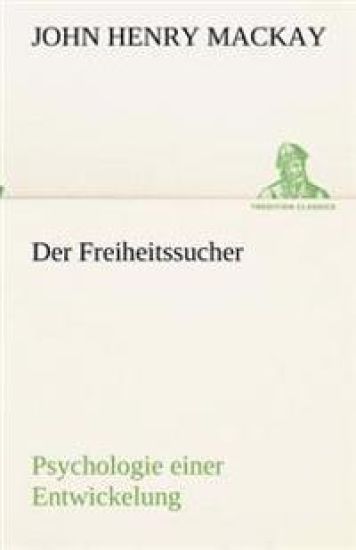 Der Freiheitssucher