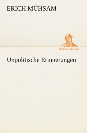Unpolitische Erinnerungen