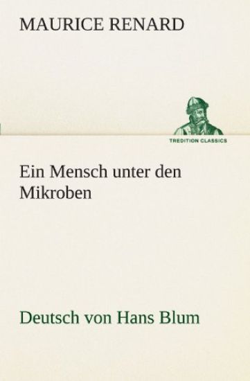 Ein Mensch Unter Den Mikroben