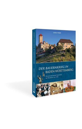 Der Bauernkrieg in Baden-Württemberg