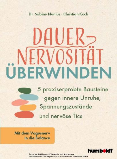Dauernervosität überwinden