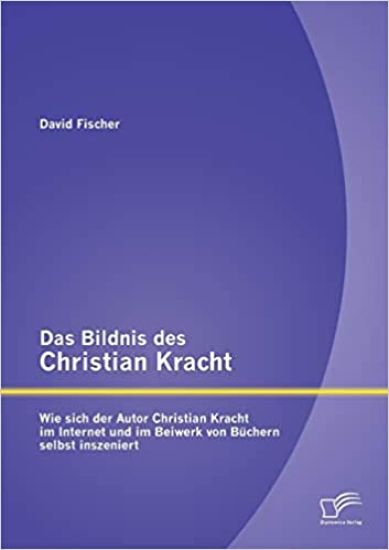 Das Bildnis des Christian Kracht