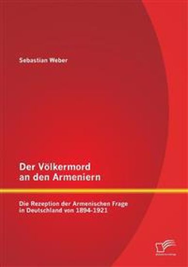 Der Völkermord an den Armeniern