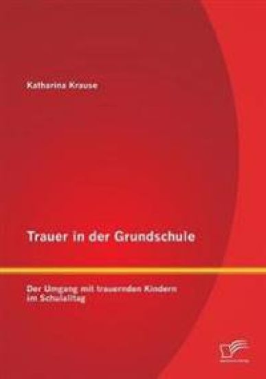 Trauer in der Grundschule