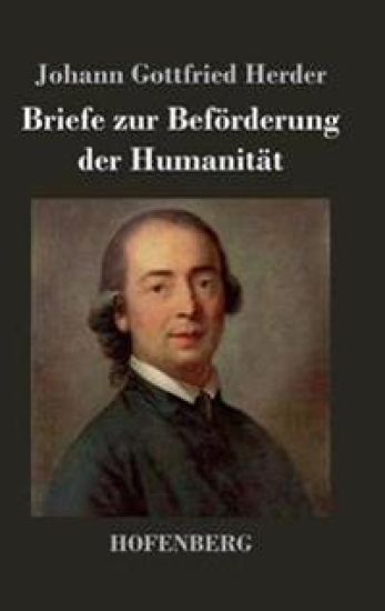 Briefe zur Beförderung der Humanität