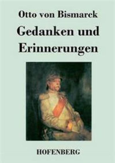 Gedanken und Erinnerungen