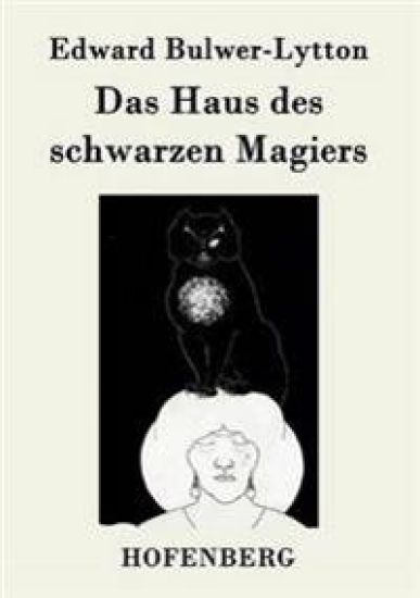 Das Haus des schwarzen Magiers