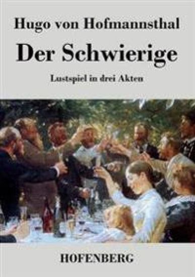Der Schwierige – Hugo Von Hofmannsthal, kirjan kansikuva