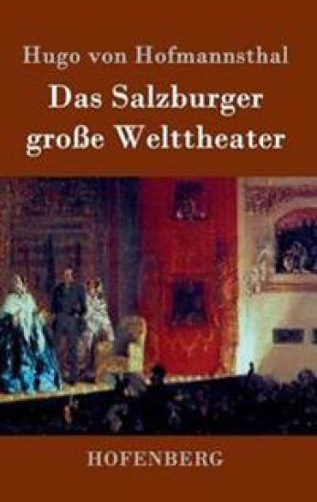 Das Salzburger große Welttheater
