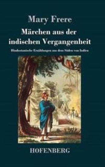 Märchen aus der indischen Vergangenheit