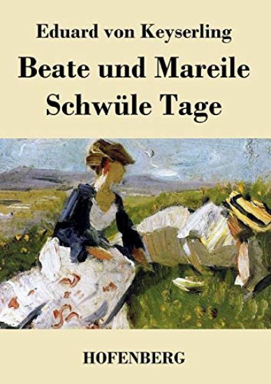 Beate und Mareile / Schwüle Tage