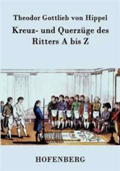 Kreuz- und Querzüge des Ritters A bis Z
