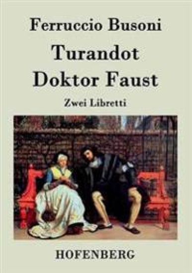 Turandot / Doktor Faust