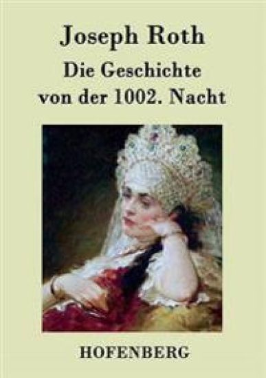 Die Geschichte von der 1002. Nacht