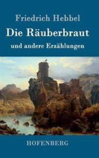 Die Räuberbraut