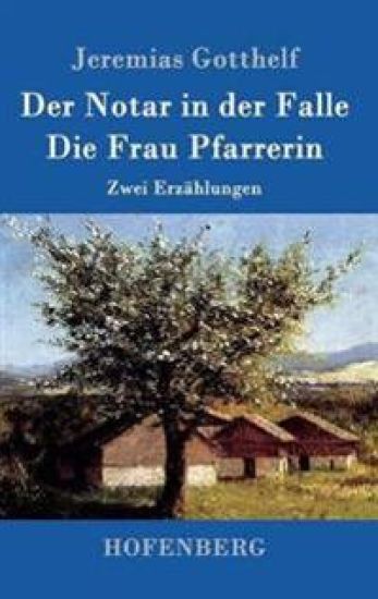 Der Notar in der Falle / Die Frau Pfarrerin
