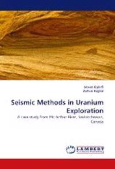 Seismic Methods in Uranium Exploration