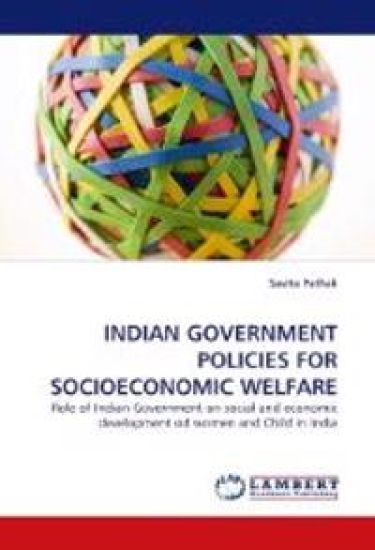 Indian Government Policies for Socioeconomic Welfare