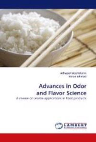 Advances in Odor and Flavor Science