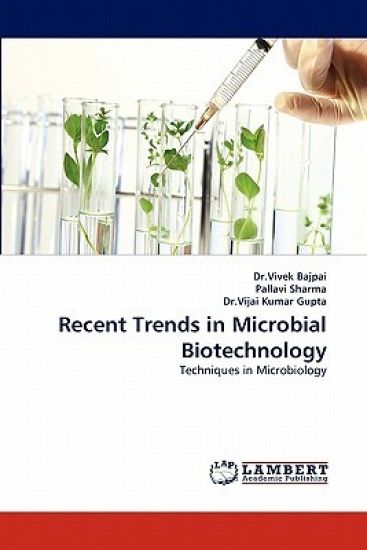 Recent Trends in Microbial Biotechnology