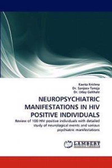 Neuropsychiatric Manifestations in HIV Positive Individuals