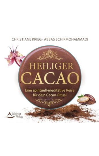 Krieg, C: Heiliger Cacao