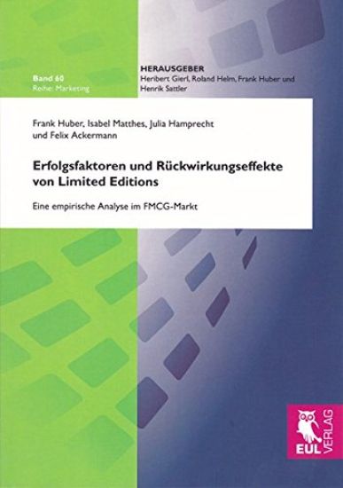Erfolgsfaktoren und Rückwirkungseffekte von Limited Editions