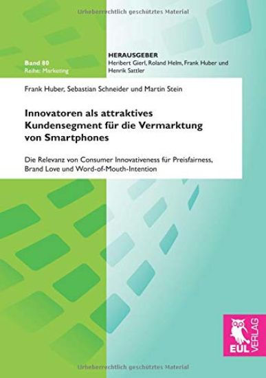 Innovatoren als attraktives Kundensegment für die Vermarktung von Smartphones