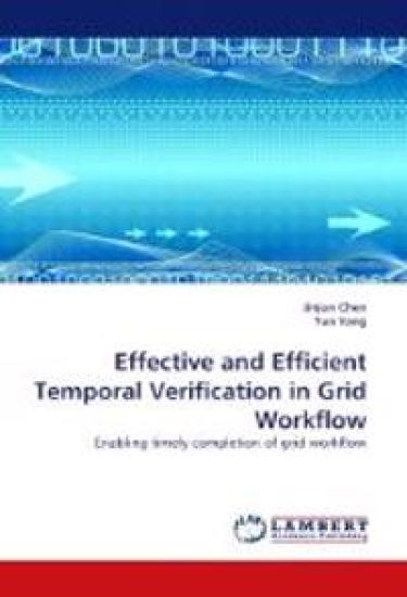 Effective and Efficient Temporal Verification in Grid Workflow