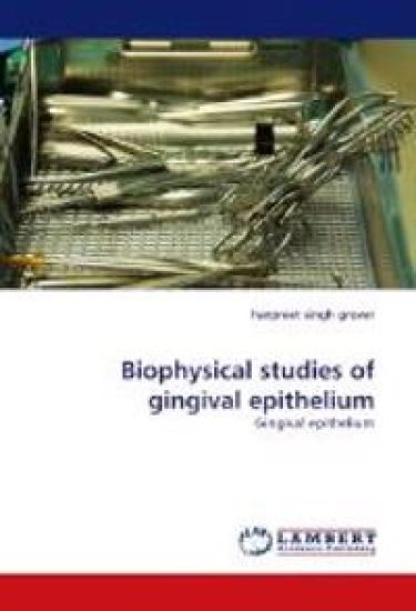 Biophysical Studies of Gingival Epithelium