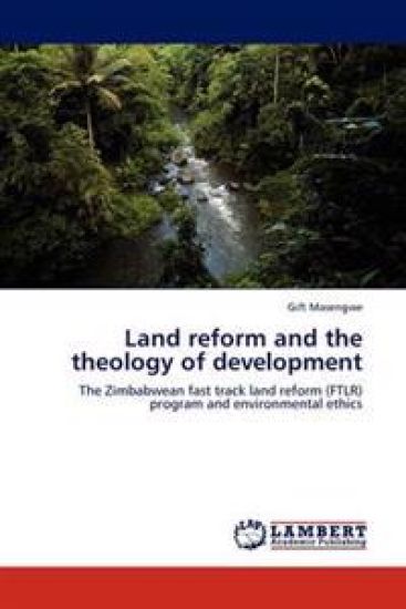 Land reform and the theology of development