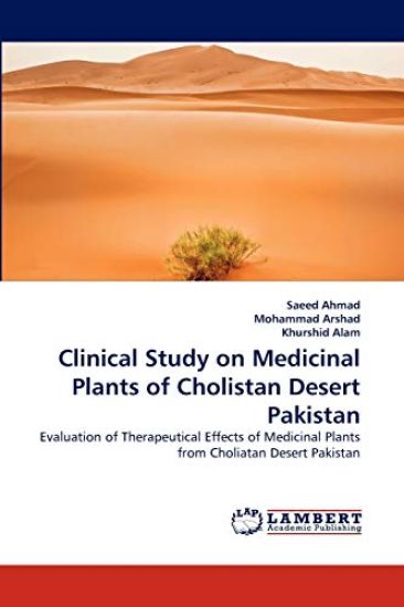 Clinical Study on Medicinal Plants of Cholistan Desert Pakistan