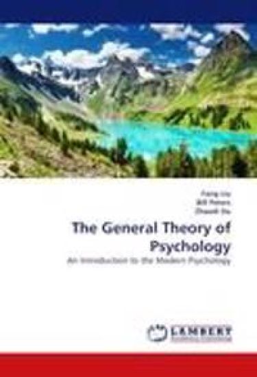 The General Theory of Psychology