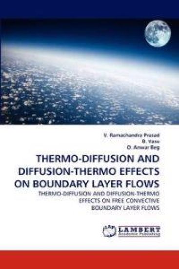 Thermo-Diffusion and Diffusion-Thermo Effects on Boundary Layer Flows