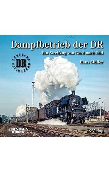 Dampfbetrieb der DR