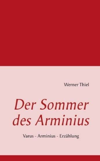 Der Sommer des Arminius