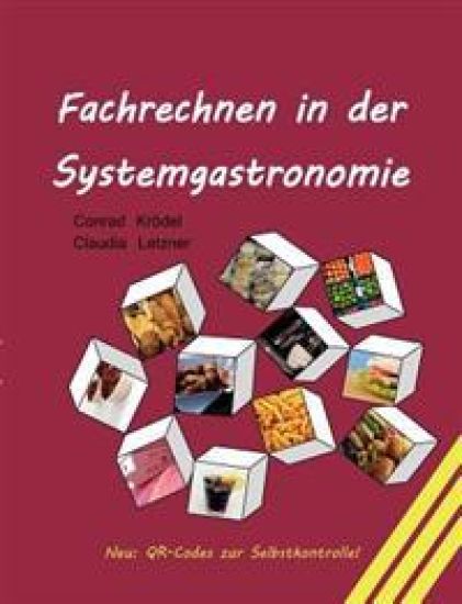 Fachrechnen in der Systemgastronomie