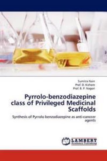 Pyrrolo-benzodiazepine class of Privileged Medicinal Scaffolds