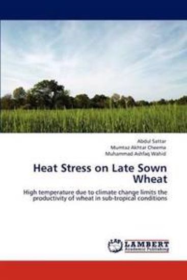 Heat Stress on Late Sown Wheat