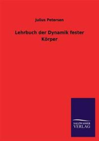 Lehrbuch Der Dynamik Fester Korper