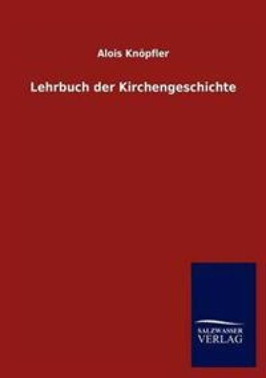 Lehrbuch der Kirchengeschichte