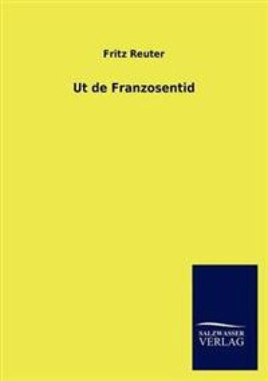 UT de Franzosentid