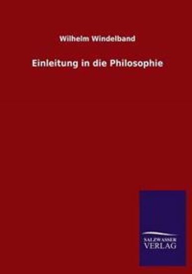 Einleitung in die Philosophie