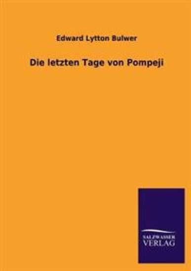 Die Letzten Tage Von Pompeji