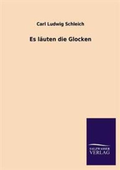 Es Lauten Die Glocken