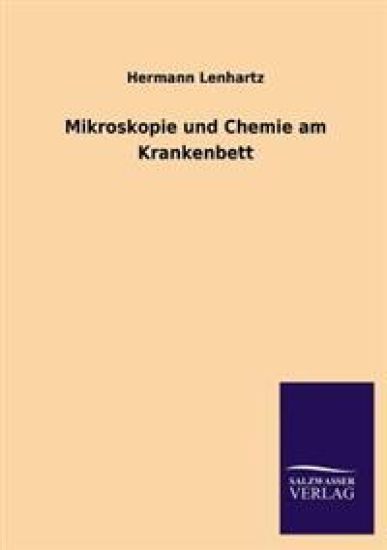 Mikroskopie Und Chemie Am Krankenbett