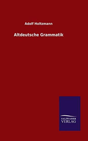Altdeutsche Grammatik