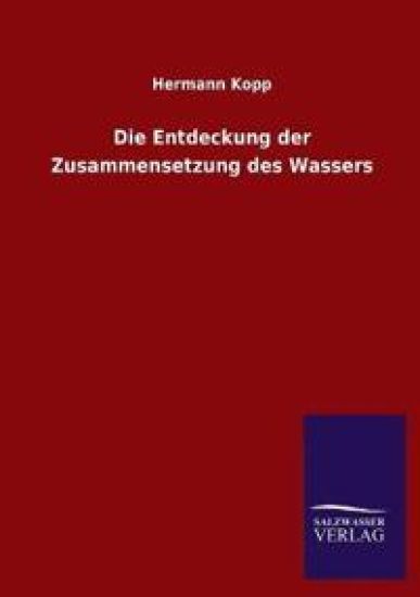 Die Entdeckung der Zusammensetzung des Wassers