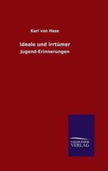 Ideale und Irrtümer