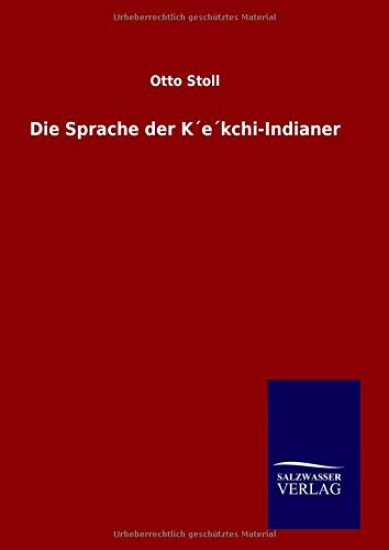 Die Sprache der K´e´kchi-Indianer